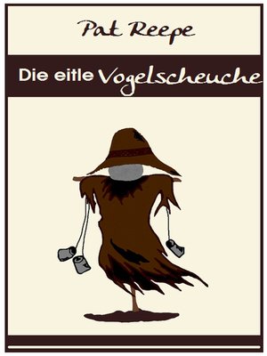 cover image of Die eitle Vogelscheuche
